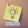 User Stories for Agile Requirements Workshop