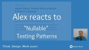 &#8220;Nullable&#8221; Testing Patterns
