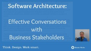 Effective Conversations about Architecture with Business Stakeholders