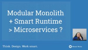 Modular Monolith + Smart Runtime &gt; µservices?